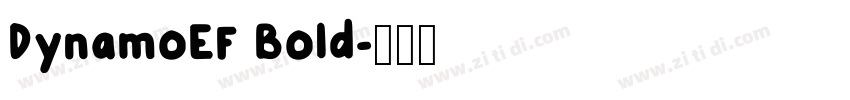 DynamoEF Bold字体转换